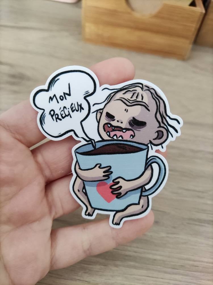 Sticker Gollum café mon précieux humour