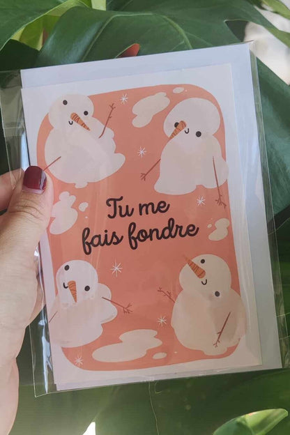 carte de vœux "Tu me fais fondre " idée cadeau st valentin